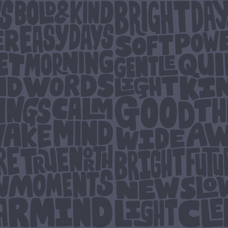 Bright Days- Midnight Wallpaper